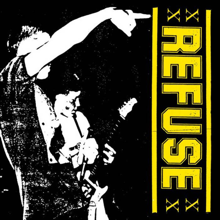 REFUSE – Demo '89 12" EP