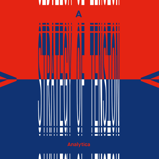 ANALYTICA – Strategy Of Tension LP