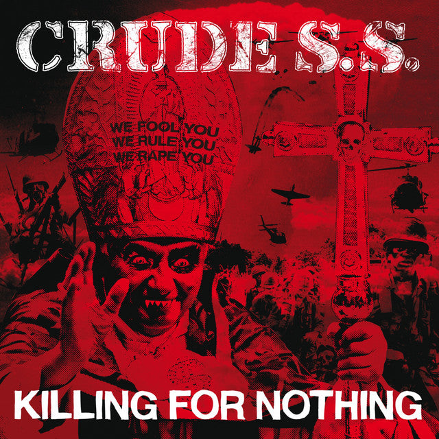 CRUDE S.S. – Killing For Nothing LP