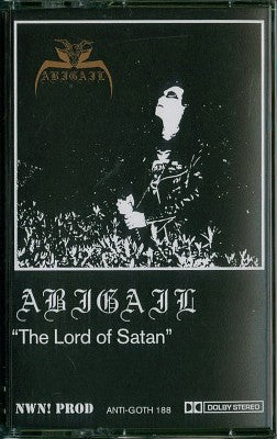 ABIGAIL – The Lord of Satan Cassette