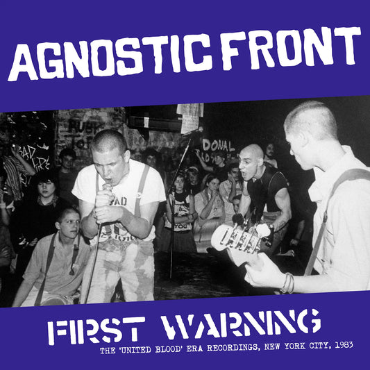 AGNOSTIC FRONT – First Warning • The 'United Blood' Era Recordings, NYC 1983 LP (blue vinyl)