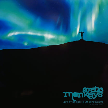 ARCTIC MONKEYS – Live In Stockholm 06.06.2006 LP