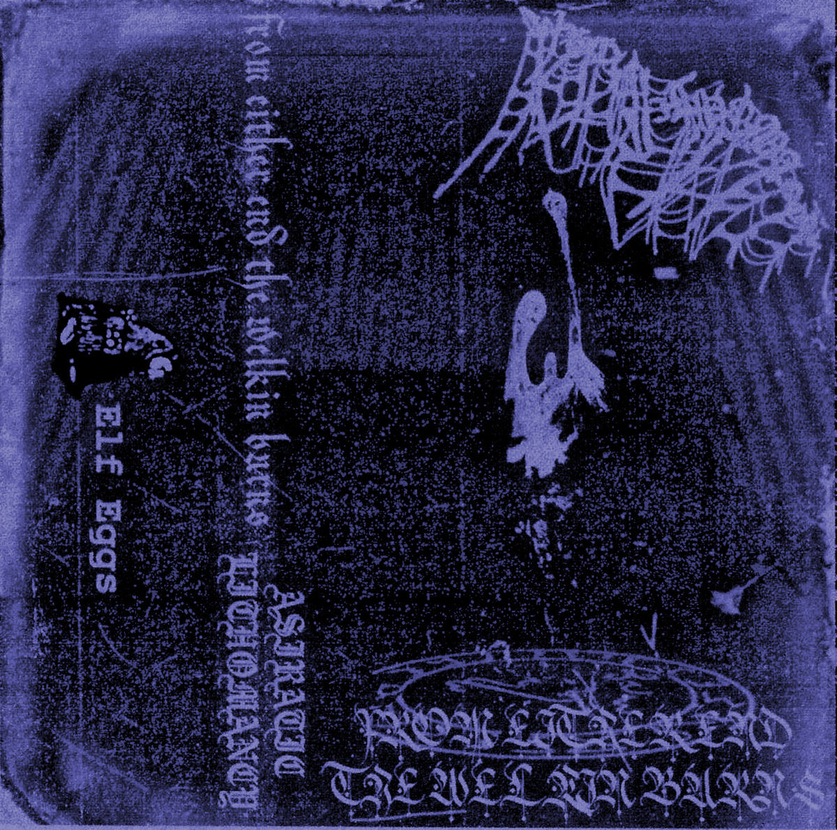 ASIRATIC LITHOMANCY – From Either End the Welkin Burns Cassette