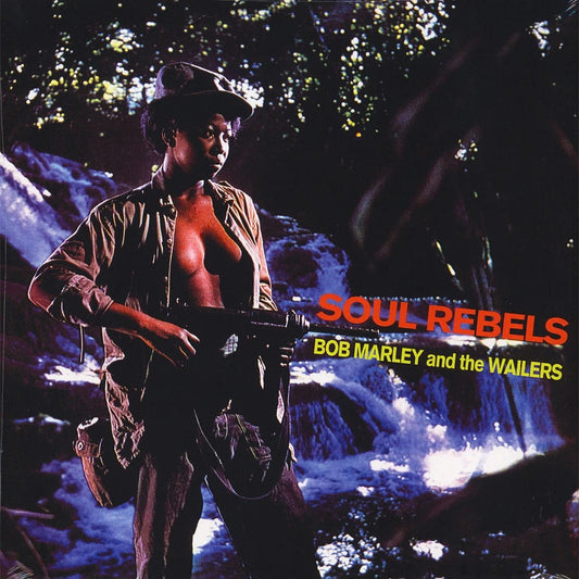 BOB MARLEY – Soul Rebels LP