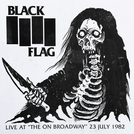 BLACK FLAG – Live At "The On Broadway" 1982 LP