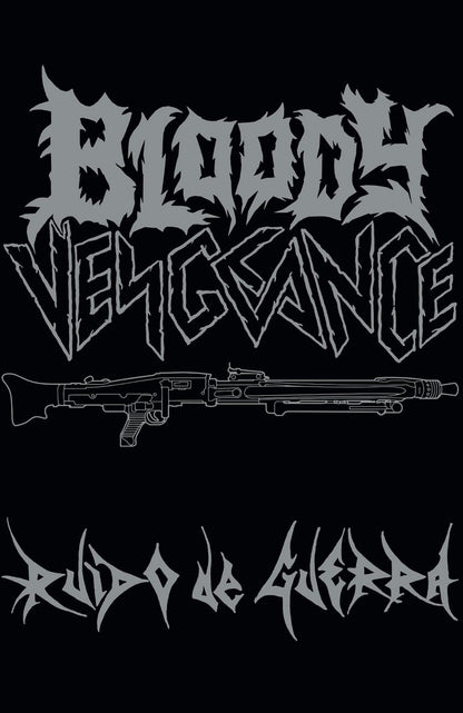 BLOODY VENGEANCE – Ruído De Guerra Cassette