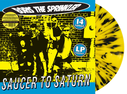BORIS THE SPRINKLER – Saucer To Saturn LP (yellow/black splatter vinyl)