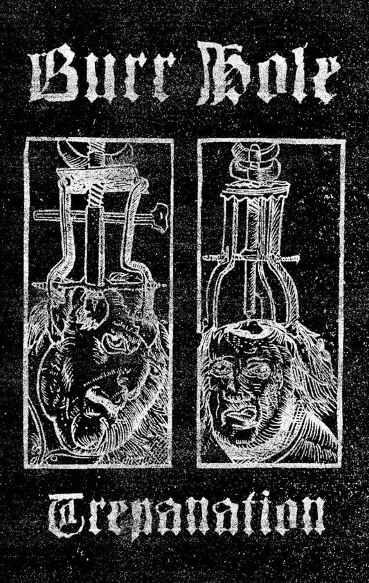 BURR HOLE – Trepanation Cassette