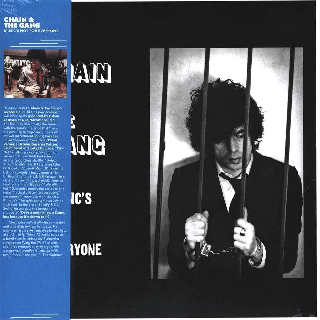CHAIN & THE GANG – Music's Not For Everyone LP