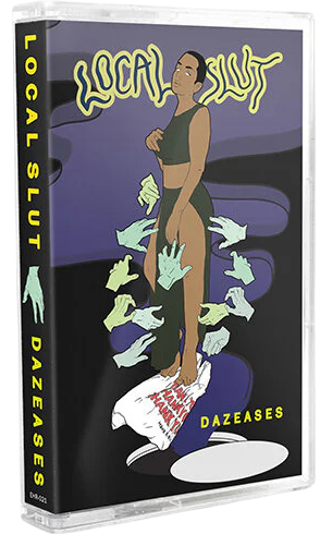 DAZEASES – Local Slut Cassette