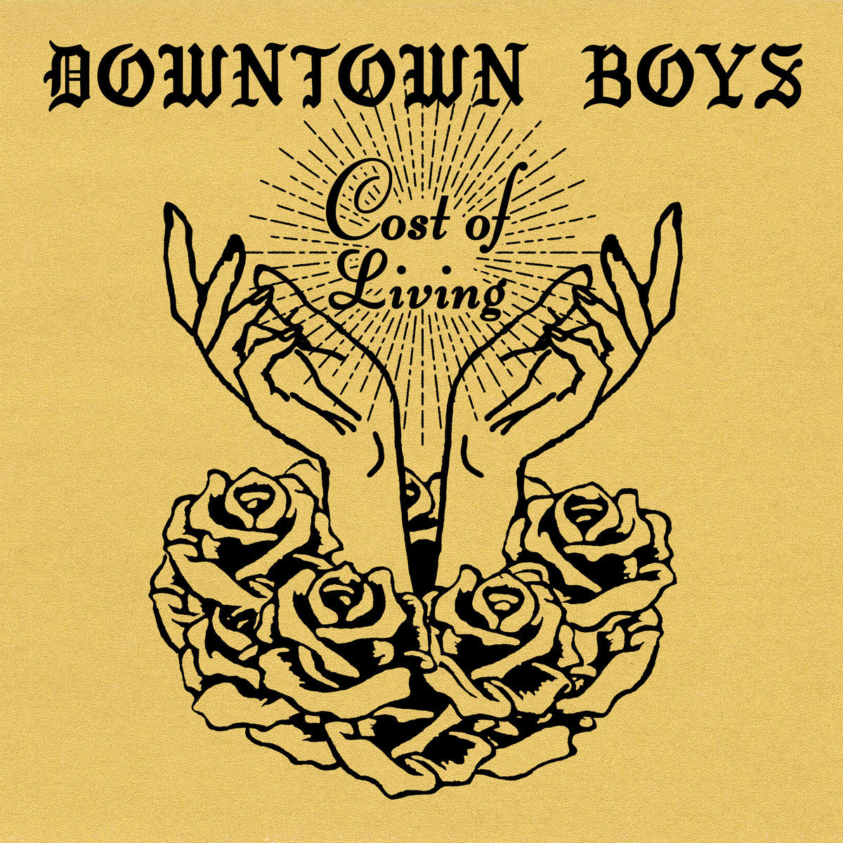 DOWNTOWN BOYS – Cost Of Living LP (gold marbled vinyl)