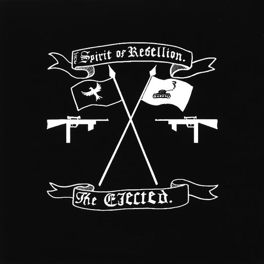 EJECTED – The Spirit Of Rebellion LP