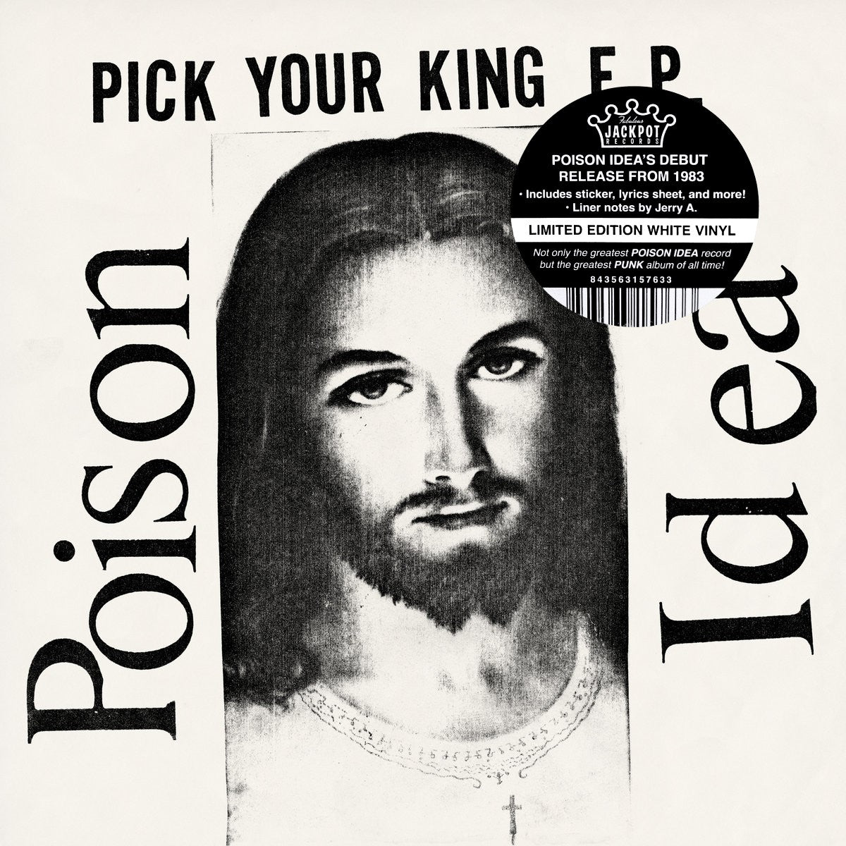 POISON IDEA – Pick Your King 12" E.P. (white vinyl)