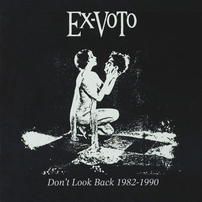 EX-VOTO – Don't Look Back 1982-1990 LP