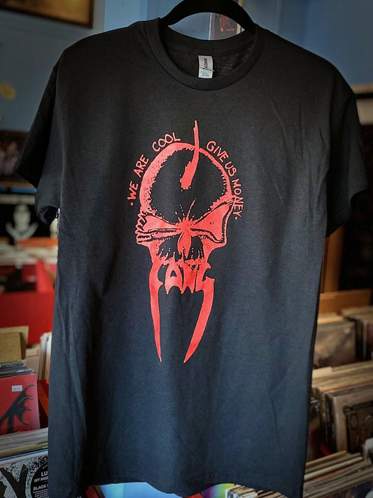 FANG | We Are Cool Give Us Money T-Shirt