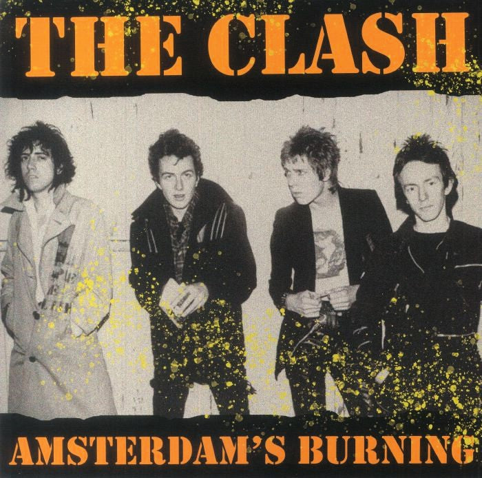 CLASH – Amsterdam's Burning LP