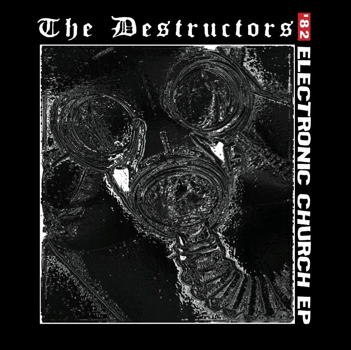 DESTRUCTORS – Electronic Church EP 7"