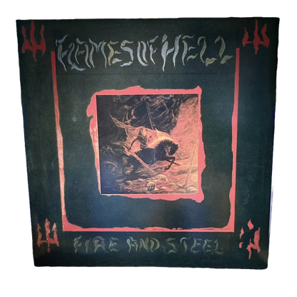 FLAMES OF HELL – Fire And Steel LP