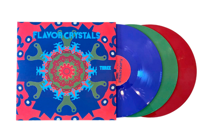 FLAVOR CRYSTALS – Three 3xLP (color vinyl)