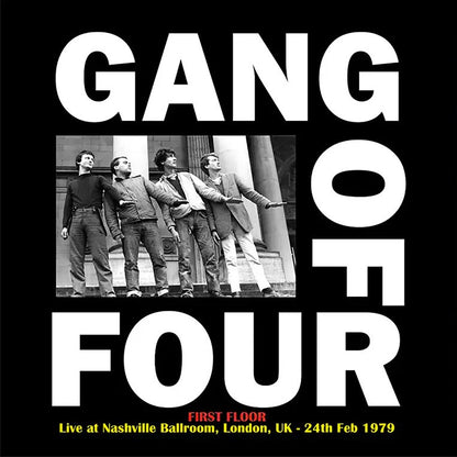 GANG OF FOUR – First Floor • Live At Nashville Ballroom 1979 LP
