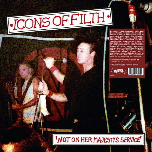 ICONS OF FILTH – Not On Her Majesty's Service LP