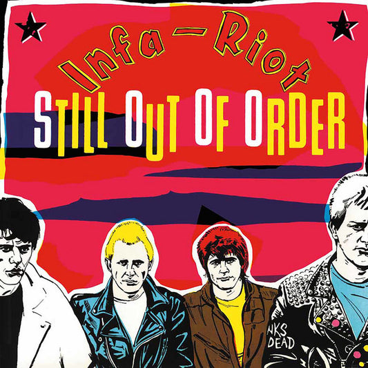 INFA-RIOT – Still Out Of Order LP