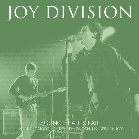 JOY DIVISION – Young Hearts Fail • Live At The Moonlight Club 1980 LP (clear vinyl)