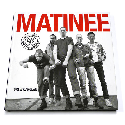 Matinee: All Ages On The Bowery (NYC 1983-1985)