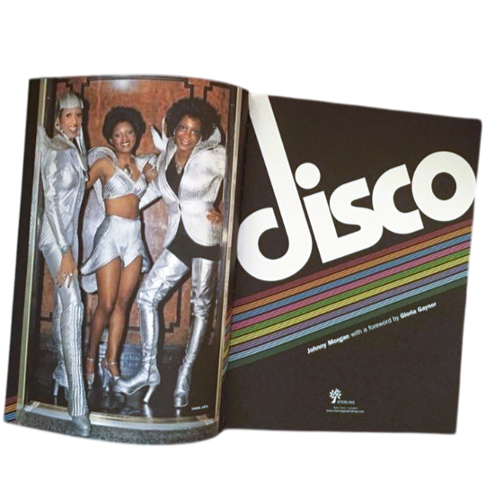 Disco: The Music, The Times, The Era by Johnny Morgan