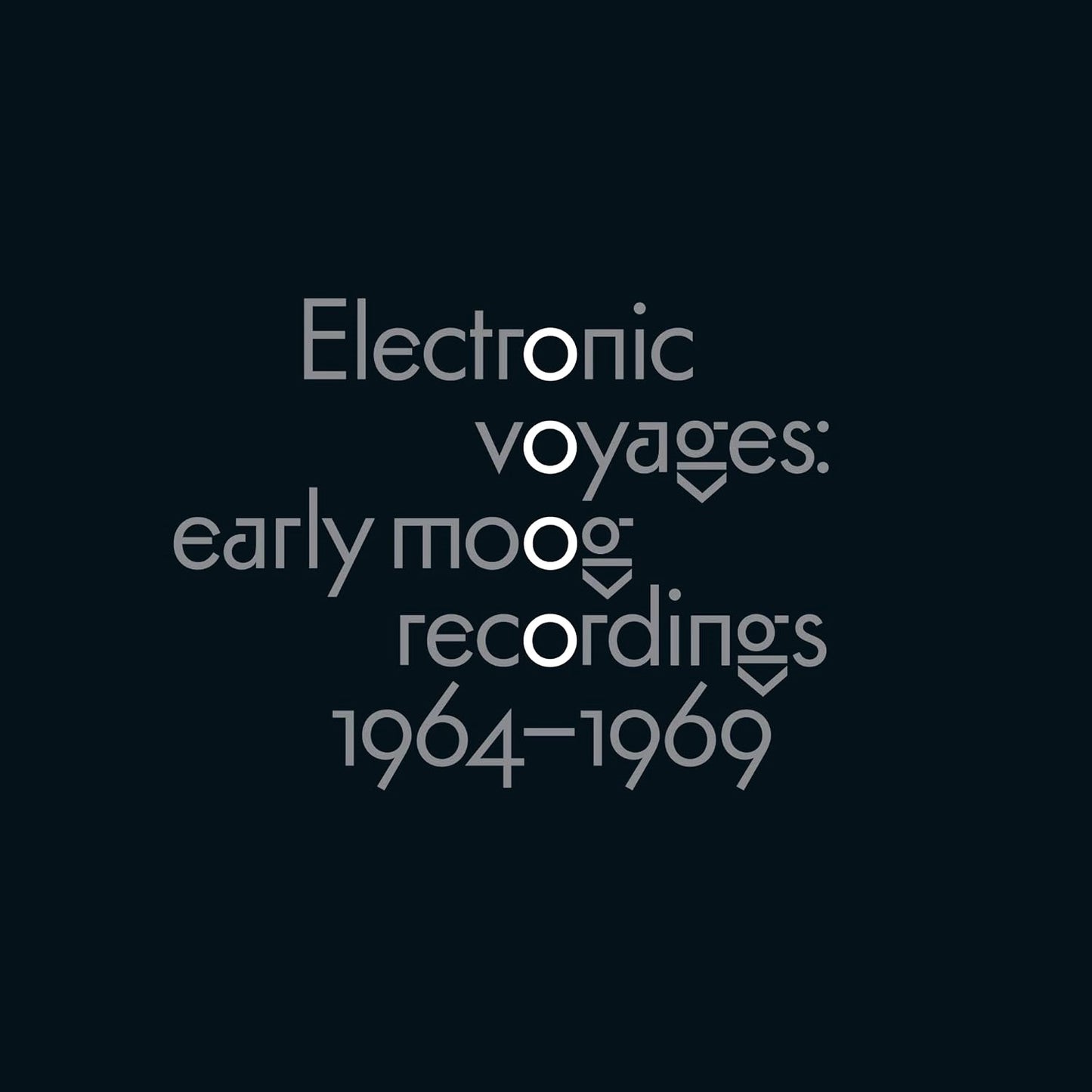 V/A – Electronic Voyages: Early Moog Recordings 1964-1969 LP