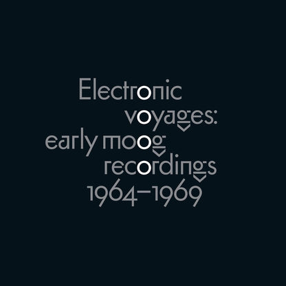 V/A – Electronic Voyages: Early Moog Recordings 1964-1969 LP