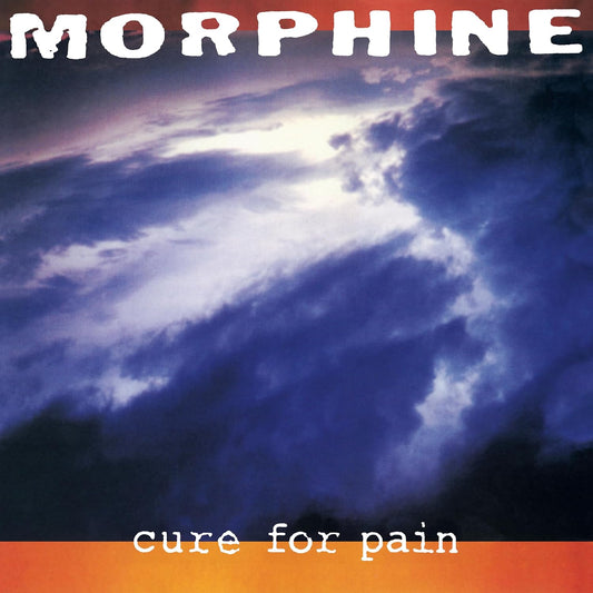 MORPHINE – Cure For Pain LP