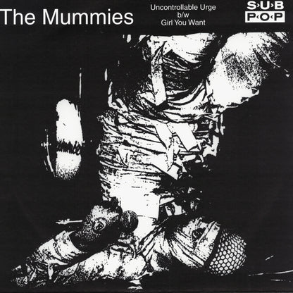 MUMMIES – Uncontrollable Urge b/w Girl You Want 7" (color vinyl)