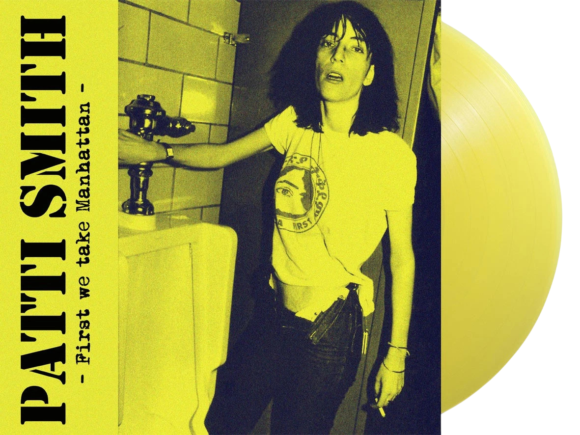 PATTI SMITH – First We Take Manhattan • Live At CBGB's 8/11/1979 LP (yellow vinyl)