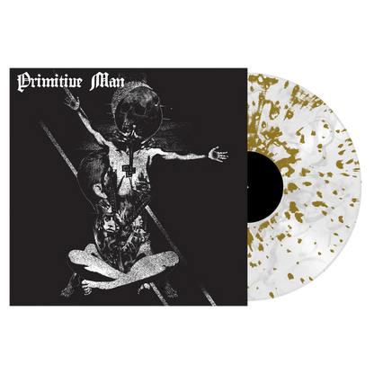 PRIMITIVE MAN – Insurmountable 12" EP (clear/white smoke/gold splatter vinyl)