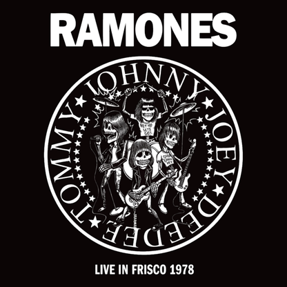 RAMONES – Live In Frisco 1978 LP