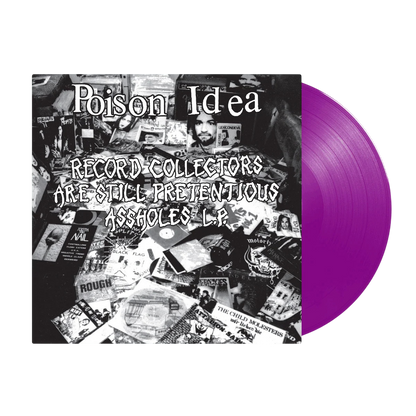 POISON IDEA – Record Collectors Are Still Pretentious Assholes L.P. (violent translucent vinyl)