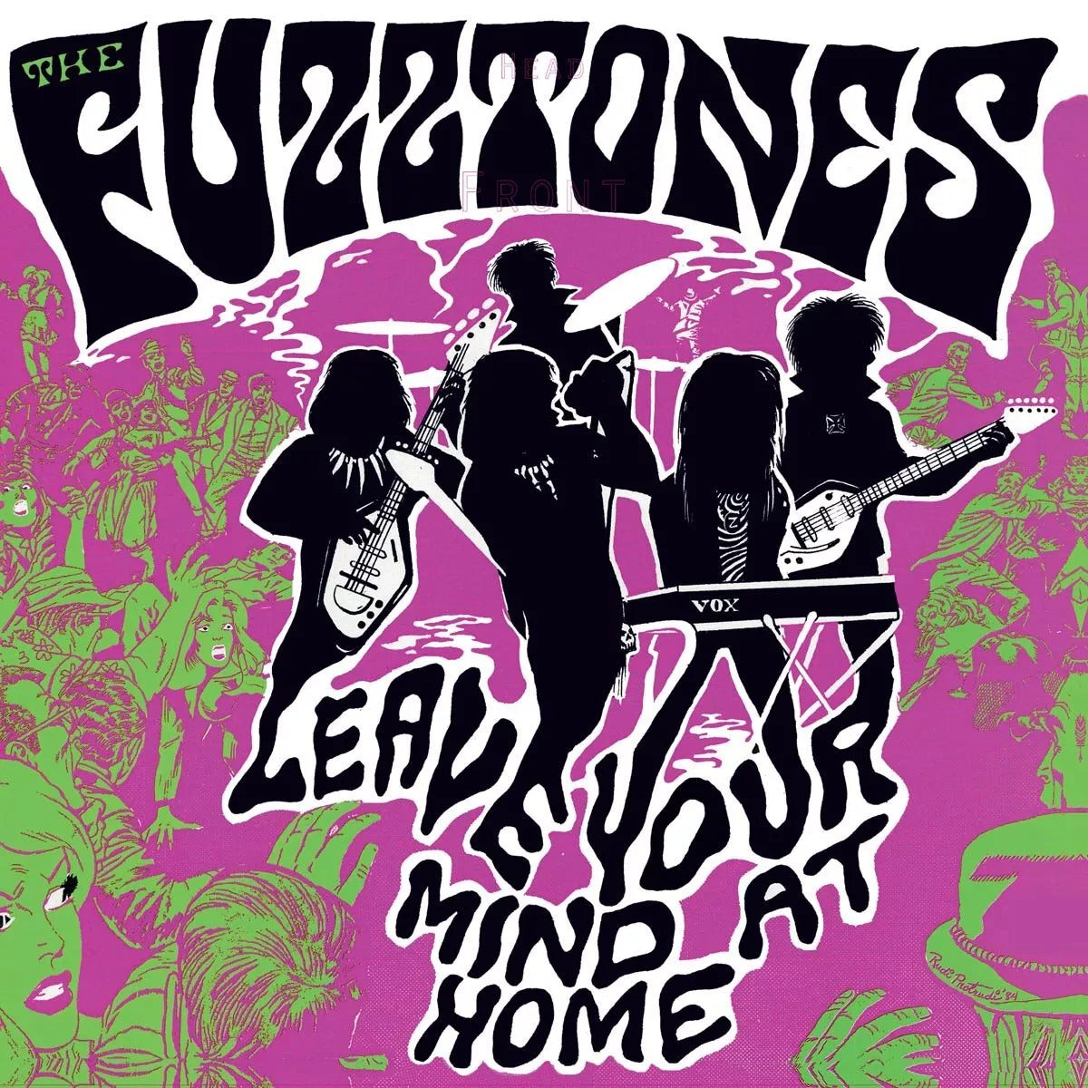 FUZZTONES – Leave Your Mind At Home LP + 7" (pink/orange vinyl)