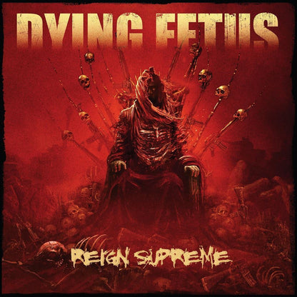 DYING FETUS – Reign Supreme LP ("Pool Of Blood" red cloudy vinyl)