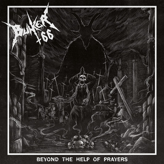 BUNKER 66 – Beyond The Help Of Prayers LP