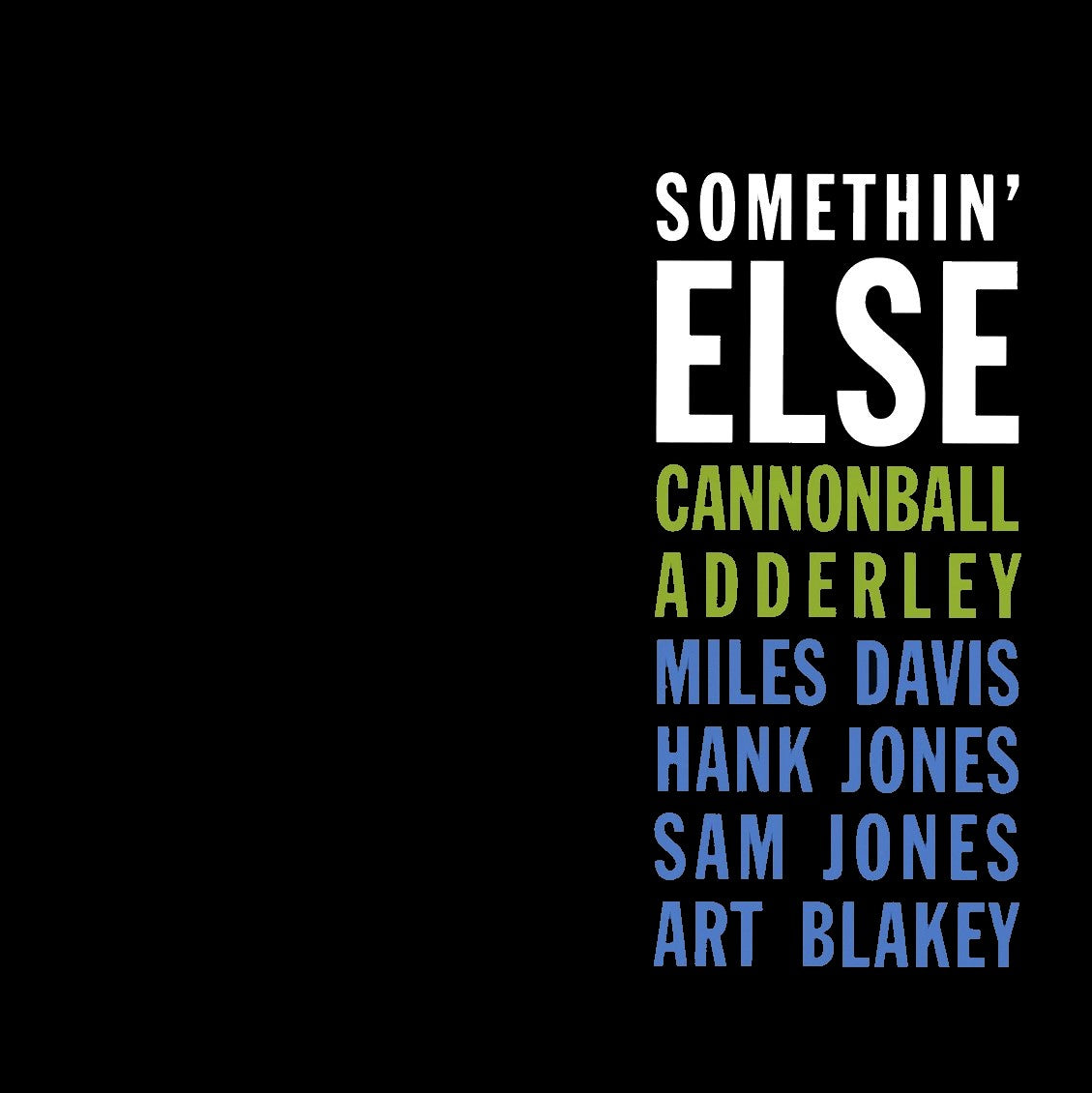 CANNONBALL ADDERLEY – Somethin' Else LP (blue vinyl)