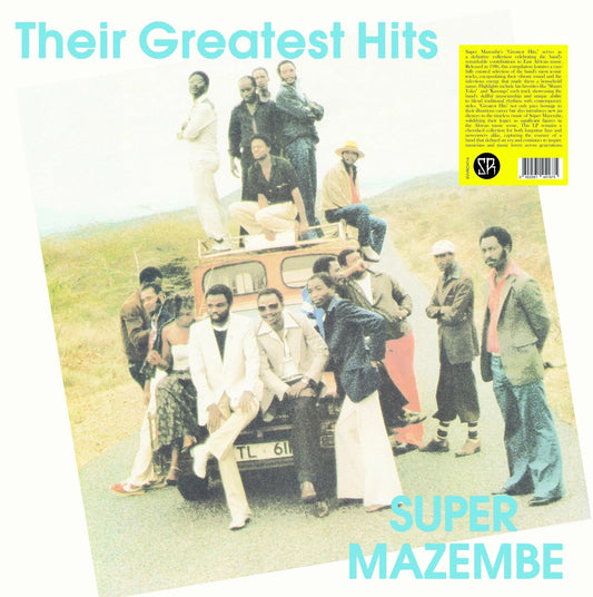 SUPER MAZEMBE – Their Greatest Hits LP