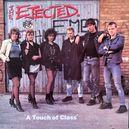 EJECTED – A Touch Of Class LP
