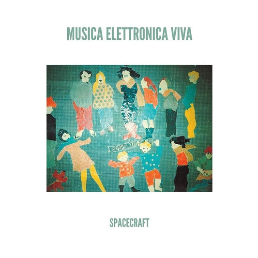 MUSICA ELETTRONCA VIVA – Spacecraft LP (green vinyl)