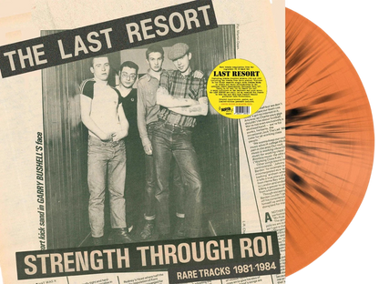 LAST RESORT – Strength Through Roi • Rare Tracks 1981-1984 LP (neon orange/black splatter vinyl)