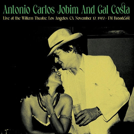 ANTONIO CARLOS JOBIN / GAL COSTA – Live At The Wiltern Theatre L.A. 1987 LP