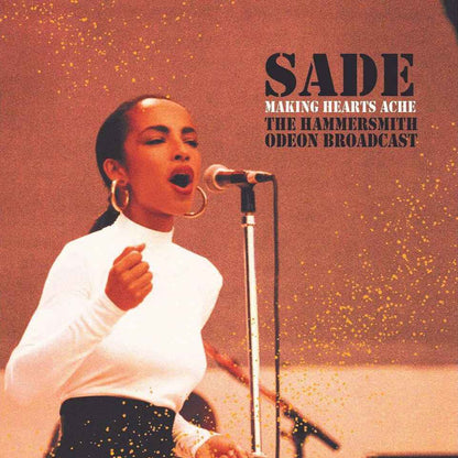 SADE – Making Hearts Ache • The Hammersmith Odeon Broadcast LP (color vinyl)