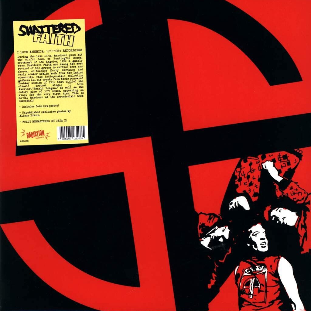 SHATTERED FAITH – I Love America 1979 - 1981 Recordings LP