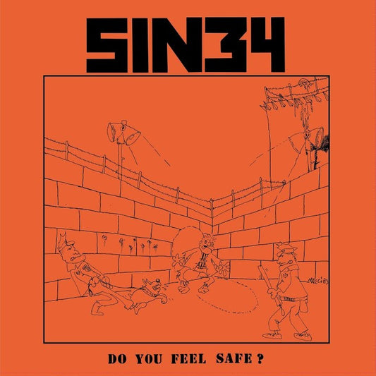 SIN 34 – Do You Feel Safe ? LP