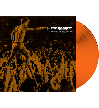 STOOGES – Keep Me Safe, Keep Me Sane • Rare Tracks 1972 LP (orange vinyl)